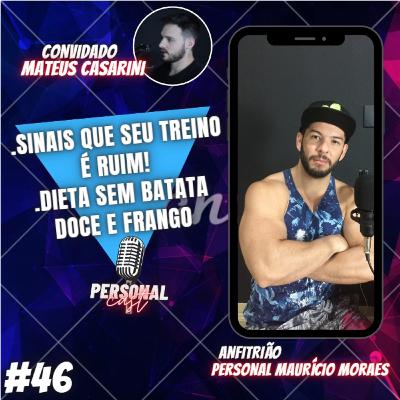 SINAIS QUE SEU TREINO É RUIM / DIETA SEM BATATA DOCE E FRANGO (PersonalCast #46) SINAIS QUE SEU TREINO É RUIM / DIETA SEM BATATA DOCE E FRANGO (PersonalCast #46)