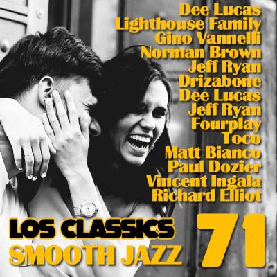 Smooth Jazz Classics Vol. 71 Smooth Jazz Classics Vol. 71