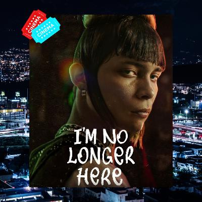 #3: Ya No Estoy Aquí