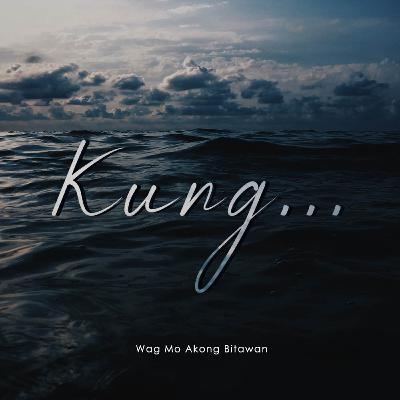 Kung... Kung...