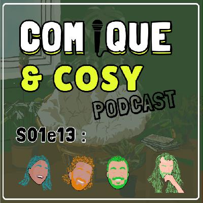 S01e13 : "Dernier épisode de la saison" avec Anaïs Gilles, Lionel Maleval, Nico Dureau et Lucas Drapier