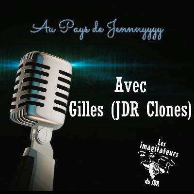 Gilles Au pays de Jennnyyyy