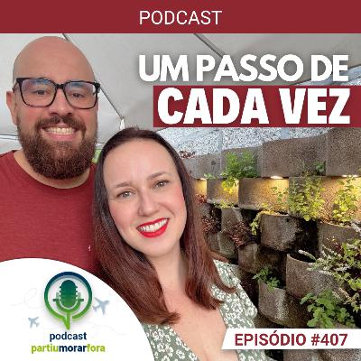 Um passo de cada vez - Episódio - 407