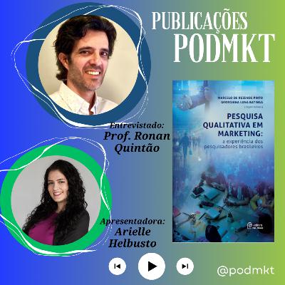 PODMKT Publicações #2 - Com Ronan Quintão