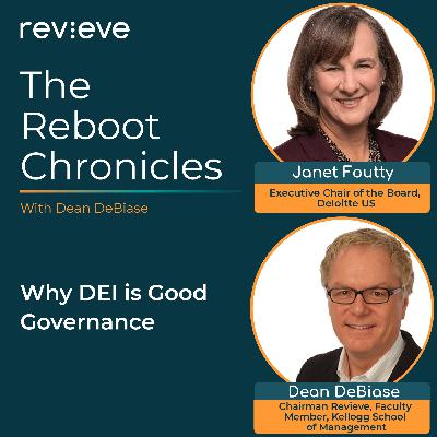 Why DEI is Good Governance - Janet Foutty, the executive chair of the board of Deloitte