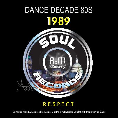 SOUL A:M RECORDS [1989] THE DANCE DECADE