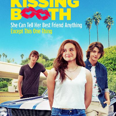 Episode 18: The Kissing Booth Episode 18: The Kissing Booth