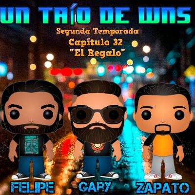 Capítulo 32 "El Regalo"