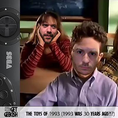 The Toys of 1993 (1993 Was 30 Years Ago?!) | Get Geekish Podcast #211 The Toys of 1993 (1993 Was 30 Years Ago?!) | Get Geekish Podcast #211