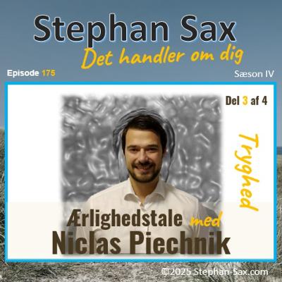 #175 Ærlighedstale med Niclas P. del 3 Tryghed #175 Ærlighedstale med Niclas P. del 3 Tryghed