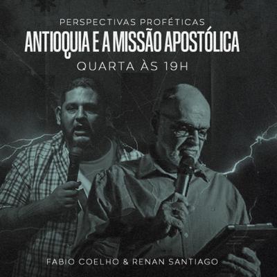 LIVE - Antioquia e a Missão Apostólica