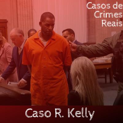 Caso R. Kelly -Parte 2