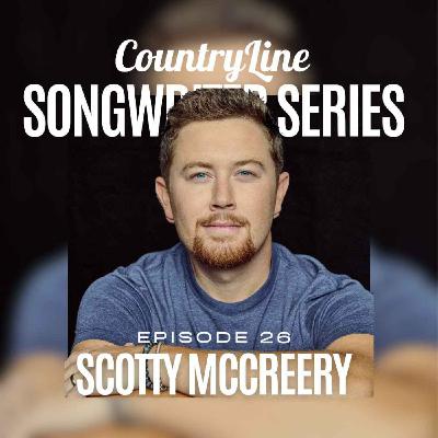 The CountryLine Songwriter Series with Scotty McCreery