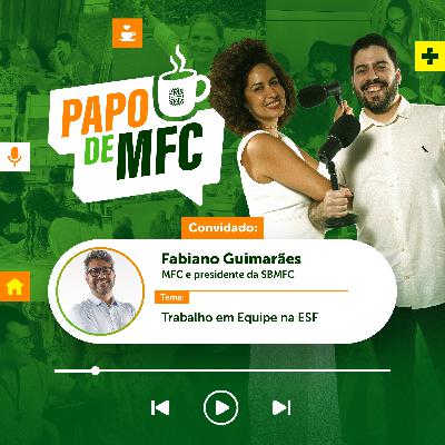 EP2 - Trabalho em Equipe na ESF