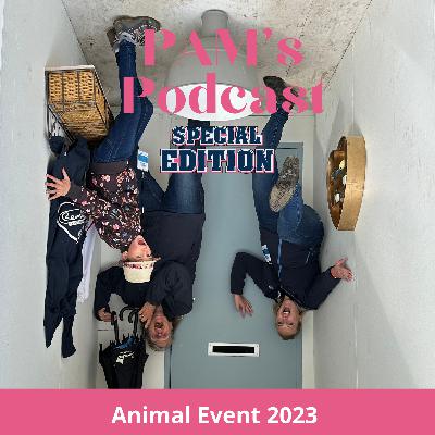 #SPECIAL EDITION - Animal Event 2023