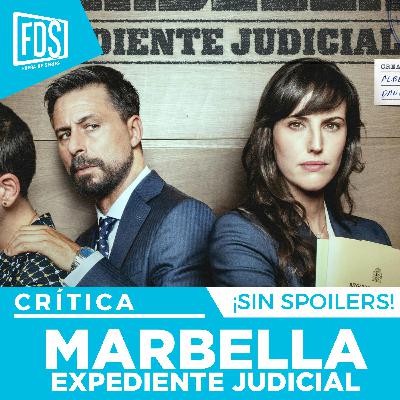 Crítica de 'MARBELLA: Expediente Judicial'| SIN SPOILERS | Movistar Plus+ Crítica de 'MARBELLA: Expediente Judicial'| SIN SPOILERS | Movistar Plus+