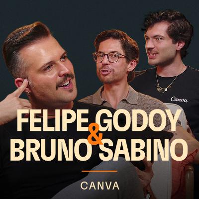 #165 - Como o Canva construiu cases virais (com Felipe Godoy e Bruno Sabino - Canva) #165 - Como o Canva construiu cases virais (com Felipe Godoy e Bruno Sabino - Canva)