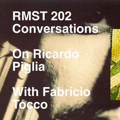 On Ricardo Piglia, Money to Burn