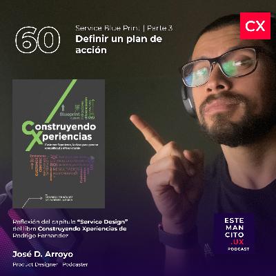Service Blue Print | Parte 3: Definir un plan de acción