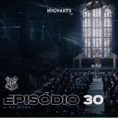 Episódio 30 - O do quarto filme