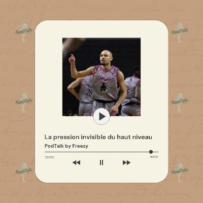 La pression invisible du haut niveau La pression invisible du haut niveau