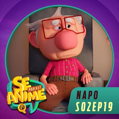 Napo e seu criador Gustavo Ribeiro - Se Anime Podcast - S02EP19