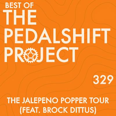 The Jalapeño Popper Tour (Feat. Brock Dittus)