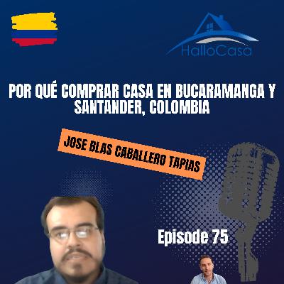 #75 Por qué comprar Casa en Bucaramanga y Santander, Colombia #75 Por qué comprar Casa en Bucaramanga y Santander, Colombia