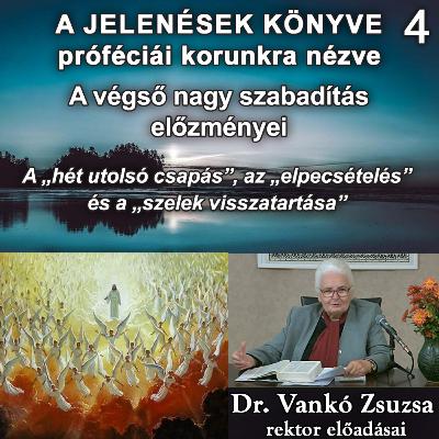4. A végső nagy szabadítás előzményei • Dr. Vankó Zsuzsa 4. A végső nagy szabadítás előzményei • Dr. Vankó Zsuzsa