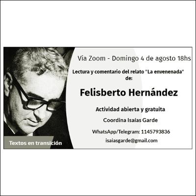 #33 Isaías Garde - Lectura y comentario de "La envenenada" de Felisberto Hernández