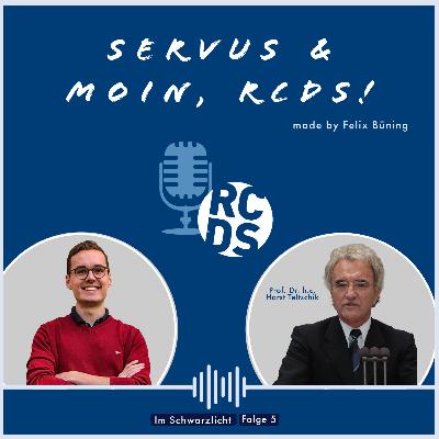 #31 - Im Schwarzlicht: Prof. Dr. h.c. Horst Teltschik