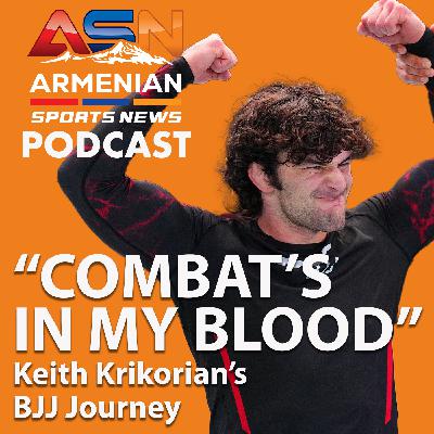 “Combat’s in My Blood”: Keith Krikorian on UFC BJJ Win, Armenian Pride & Family Defending Artsakh