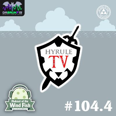 Episodio 104.4 - ¡La Cronología Sí Existe! Parte 2 Feat. ⁨@HyruleTV⁩
