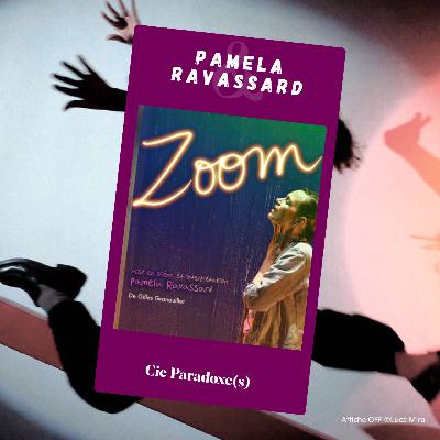 Zoom - Pamela Ravassard #OFF25