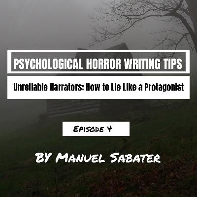 Unreliable Narrators: How to Lie Like a Protagonist Unreliable Narrators: How to Lie Like a Protagonist