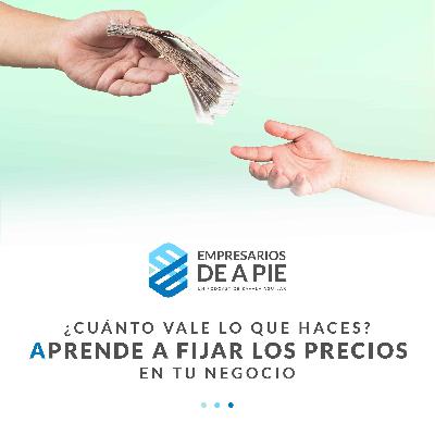 ¿Cuánto vale lo que haces?