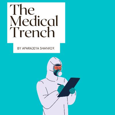 Welcome to The Medical Trench