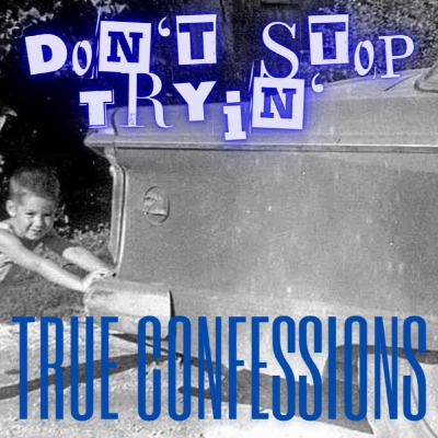 26. Don't Stop Trying