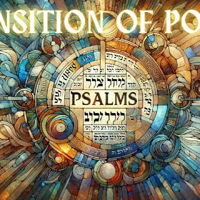 Transition of Power | Psalms