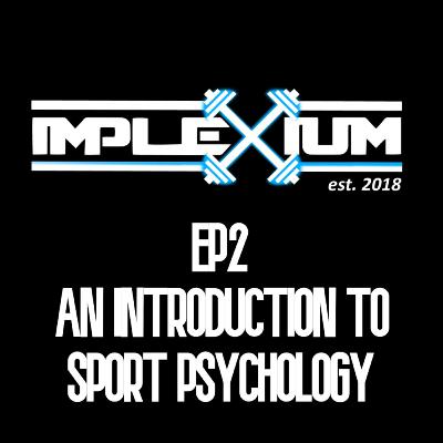 Introduction to Sports Psychology Ft. Psych Chek Introduction to Sports Psychology Ft. Psych Chek