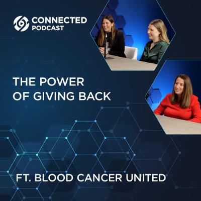 Connected Podcast Episode 187: The Power of Giving Back