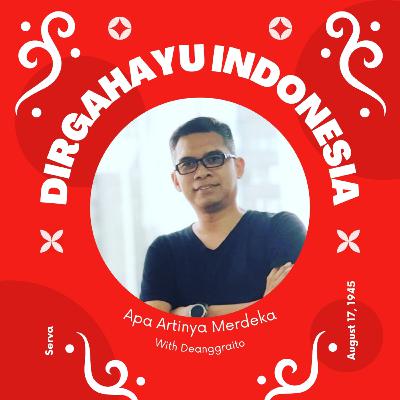 Apa Arti Merdeka Terhadap Diri Sendiri