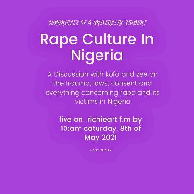 The Rape culture in Nigeria!!