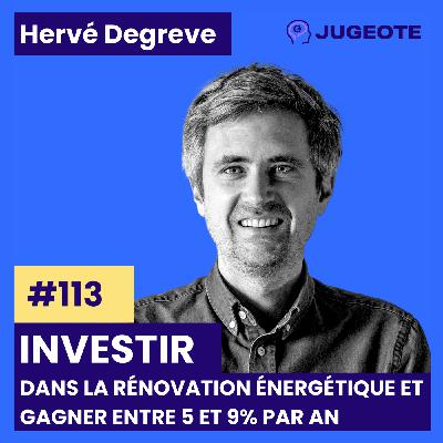 #113 - Investir dans la rénovation énergétique et gagner entre 5 et 9% par an