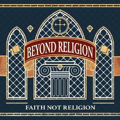Faith Not Religion