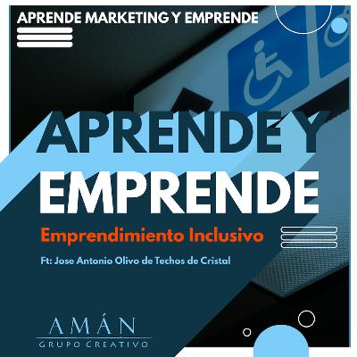 Emprendimiento Inclusivo ¿Cómo impulsar proyectos para personas con discapacidad?