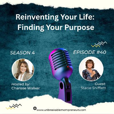 Reinventing Your Life: What Would Your Magic Wand Give You Power To Do with Stacie Shifflett