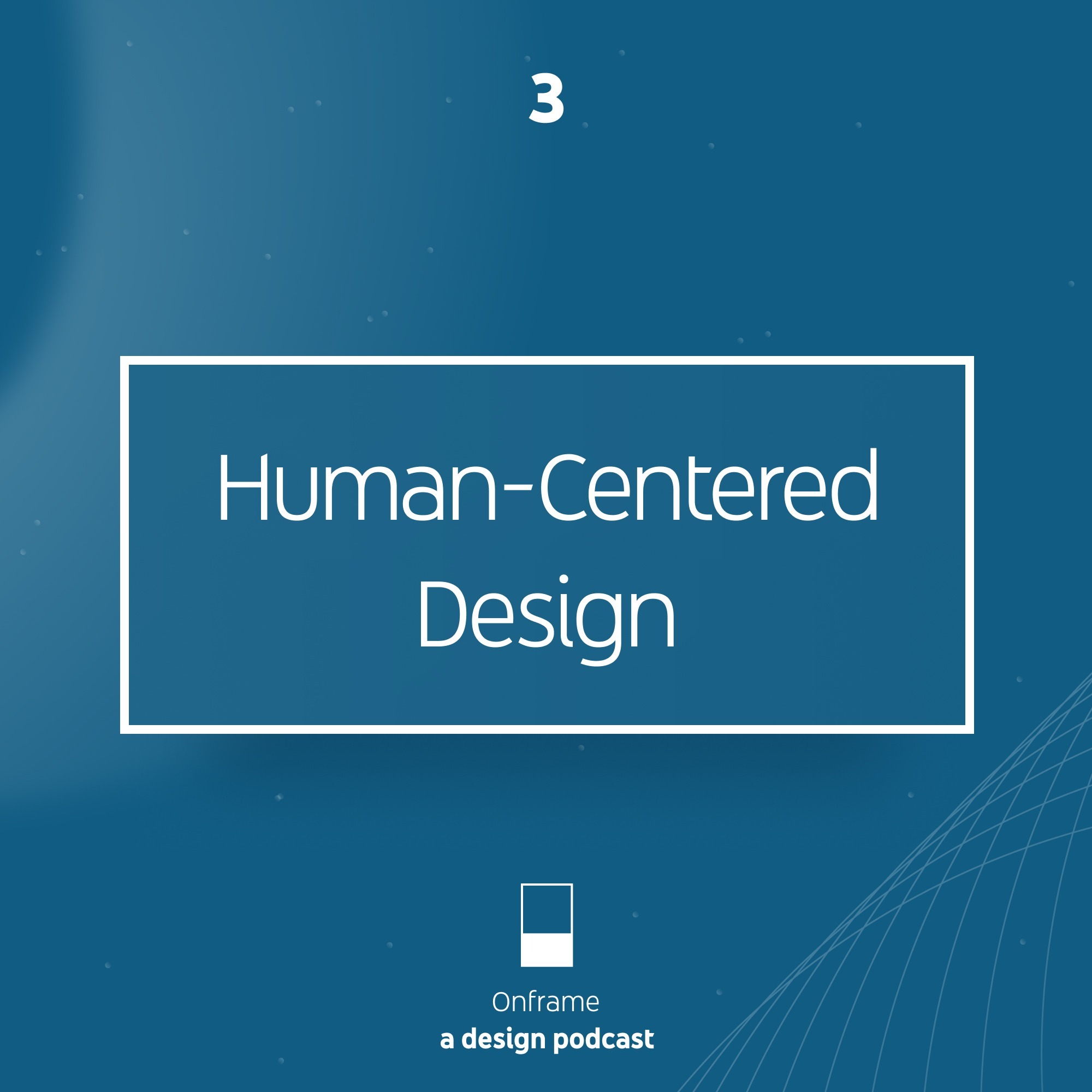 Human-Centred Design - طراحی انسان-محور
