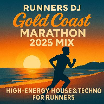 Gold Coast Marathon 2025 Running Mix | FISHER, Dom Dolla, Kryder, Yotto, John Summit