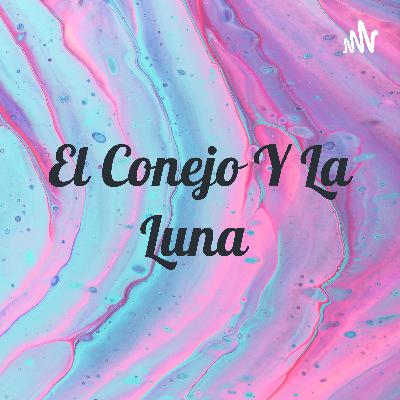 El conejo y la luna